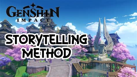 storytelling.method genshin|this novel is problematic genshin.